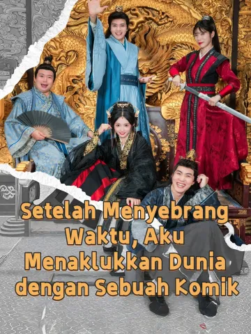 Setelah Menyebrang Waktu, Aku Menaklukkan Dunia dengan Sebuah Komik